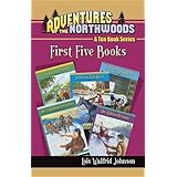 adventures of the northwoods set 1 first 5 books