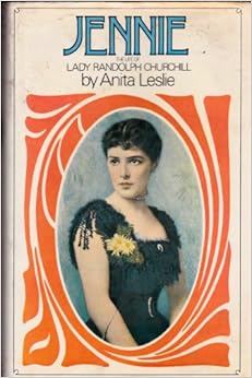 Lady randolph churchill by anita leslie essay 06 picture