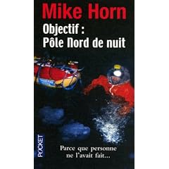 Objectif : P�le Nord de nuit