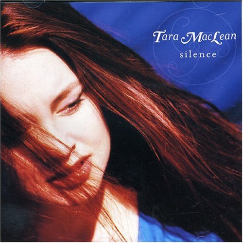 Tara Maclean - Silence - Zortam Music