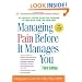 Managing Pain Before It Manages You, Third Edition