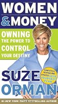 Women & Money: Owning the Power to Control Your Destiny