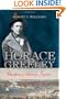 Horace Greeley: Champion of American Freedom