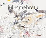 Julie Mehretu The Drawings