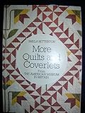 More quilts and coverlets from the American Museum in Britain