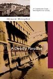 Buy : Deadly Paradise, A