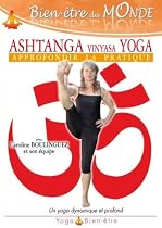 Ashtanga vyniasa yoga, vol. 2 - approfondir la pratique
