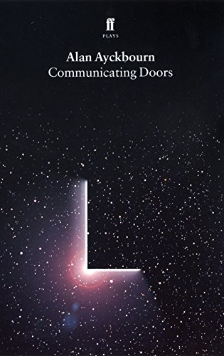 Communicating Doors, by Alan Ayckbourn