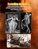 Hollywood Studios Press Photos and Official Portraits of Stars and Legends in the Twenties and Thirties. Vol.II (The United States in the Twenties and Thirties)