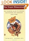 The Virgin Homeowner: The Essential Guide to Owning, Maintaining, and Surviving Your Home