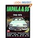 Impala and SS 1958-1972 Musclecar Portfolio (The Brooklands Musclecar Portfolio Series)
