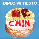 C`mon / Diplo, Tiesto - C`mon (Toadally Krossed Out Remix)