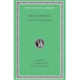 xenophon vii hiero agesilaus constitution of the lacedaemonians ways and means cavalry commander art of