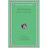 Xenophon VII (Hiero. Agesilaus. Constitution of the Lacedaemonians. Ways and Means. Cavalry Commander. Art of Horsemanship. On Hunting. Constitution of the Athenians) Loeb Classical Library