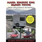 Alaska Roadside King Salmon Fishing From Anchorage to Denali by 