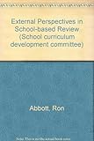External perspectives in school-based review