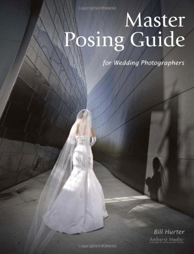 Image of Master Posing Guide for Wedding Photographers