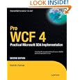 Pro WCF 4: Practical Microsoft SOA Implementation