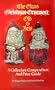 The Glass Christmas Ornament, Old & New: A Collector's Compendium and Price Guide