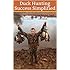 Duck Hunting Success Simplified