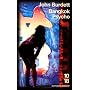 Bangkok psycho de John Burdett
