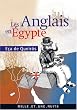 Les Anglais en Egypte