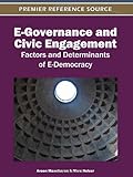 E-governance and civic engagement : factors and determinants of e-democracy