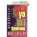 The Yo-Yo Diet Syndrome: How to Heal and Stabilize Your Appetite and Weight