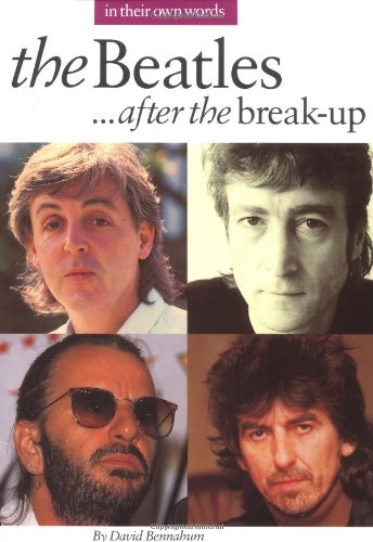 The Beatles After the Break-Up (In Their Own Words)