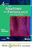 The Anatomy and Physiology Learning System - Text and E-Book Package, 4e