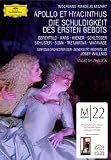 Mozart - Apollo et Hyacinthus / Die Schuldigkeit des Ersten Gebots