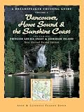 Vancouver, Howe Sound and the Sunshine Coast: v. 3