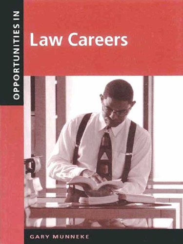 Opportunities in Law Careers (Opportunities Inâ€¦Series)