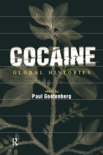Cocaine: Global Histories