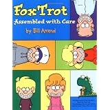 Foxtrot:  Assembled With Care ~ Bill Amend
