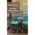 Der Dieb und die Hunde
