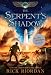 The Serpent's Shadow (Kane Chronicles, Book 3)
