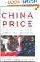 The China Price: The True Cost of Chinese Competitive Advantage