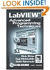 LabVIEW: Advanced Programming Techniques