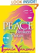 Peace from Broken Pieces: How to Get Through What You're Going Through