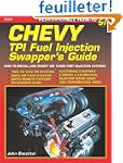 Chevy Tpi Fuel Injection Swapper's Gu...