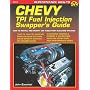 Chevy Tpi Fuel Injection Swapper's Guide: How to I&hellip de John Baechtel