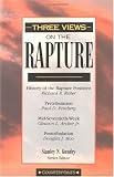 Cover of Three Views on the Rapture by Paul D. Feinberg Douglas J. Moo Richard R. Reiter 0310212987