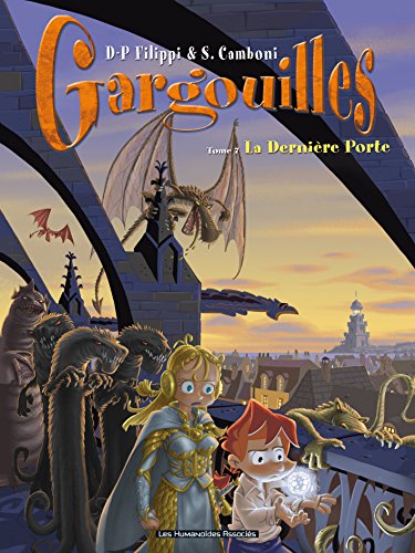 Gargouilles T7 : La Dernière Porte (French Edition)