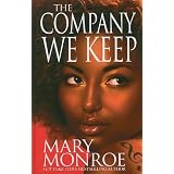 The Company We Keep (Thorndike African-American)