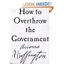 How to Overthrow the Government