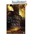Troie, tome 3 : La Chute des rois