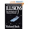 Illusions: The Adventures of a Reluctant Messiah