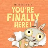 You're Finally Here!