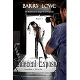 Indecent Exposure 2di Barry Lowe